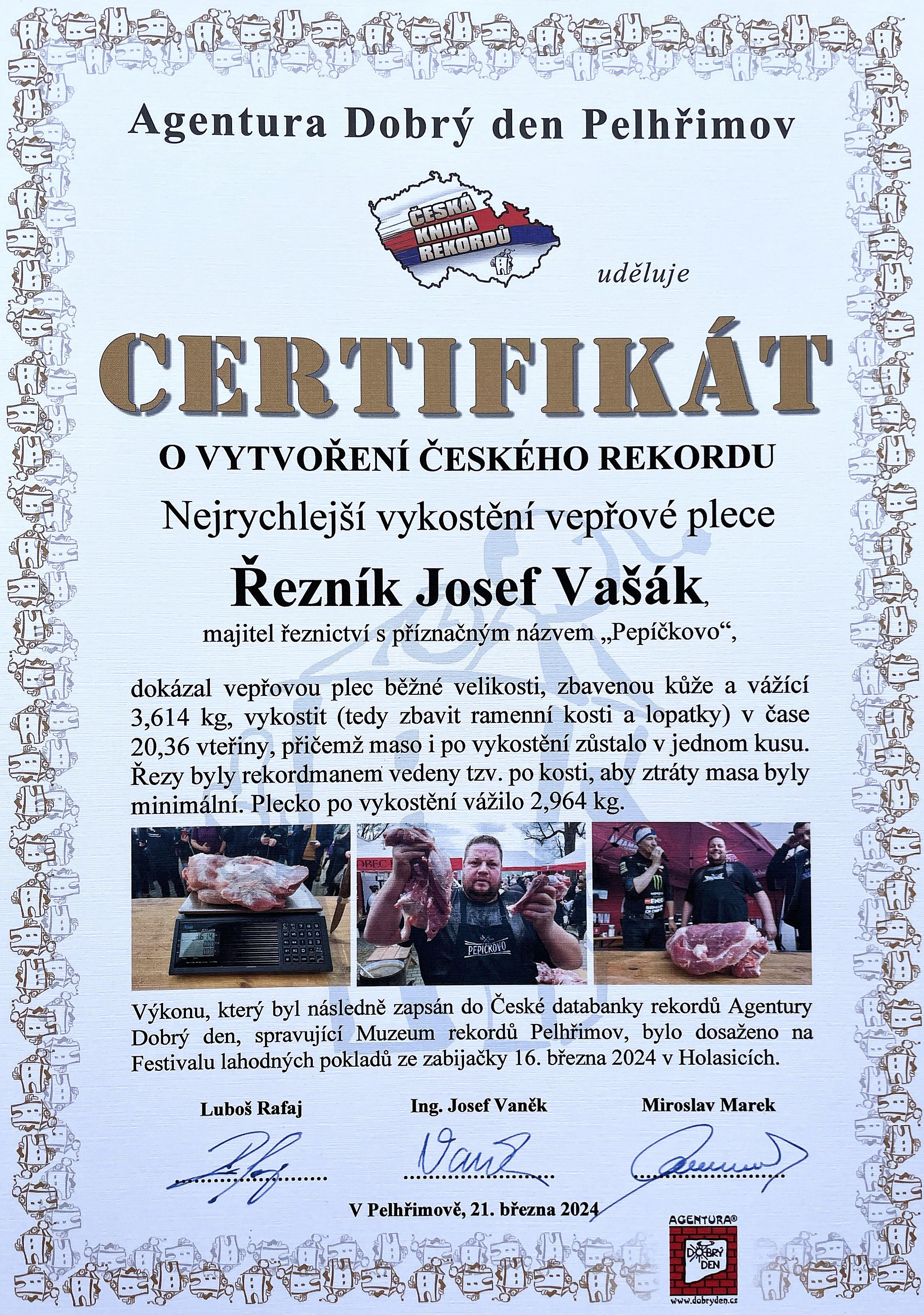 Certifikát o nejrychlejším vykostění